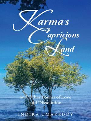 cover image of Karma's Capricious Land and Other Poems of Love and Dissolution